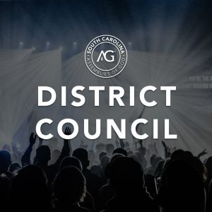 South Carolina District Council, SC District Council, District Council AG, District Council Conference, South Carolina Conference, Church Conference, Minister Conference